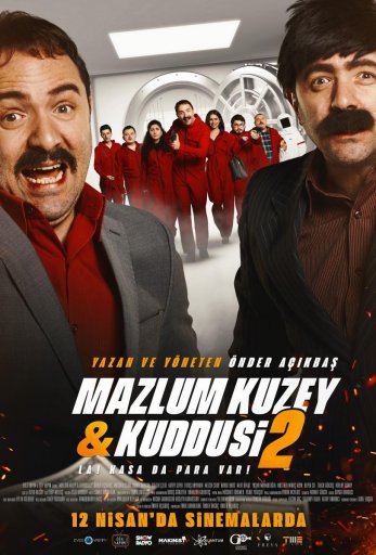 Мазлум Кузей и Куддуси 2: Бабки в сейфе! постер